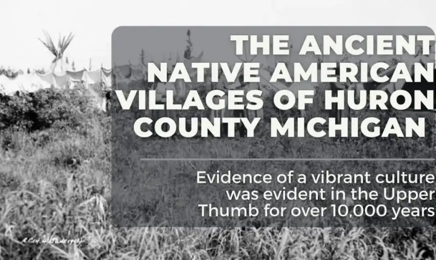 Michigan Indian Villages and Sites in Huron County