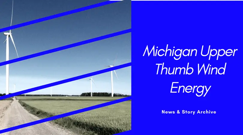 Huron County Commissioner Called for Wind Project Moratorium In Michigan’s Thumb Back in 2012