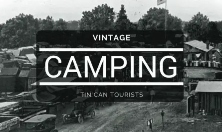 Vintage Camping Tin Can Tourist