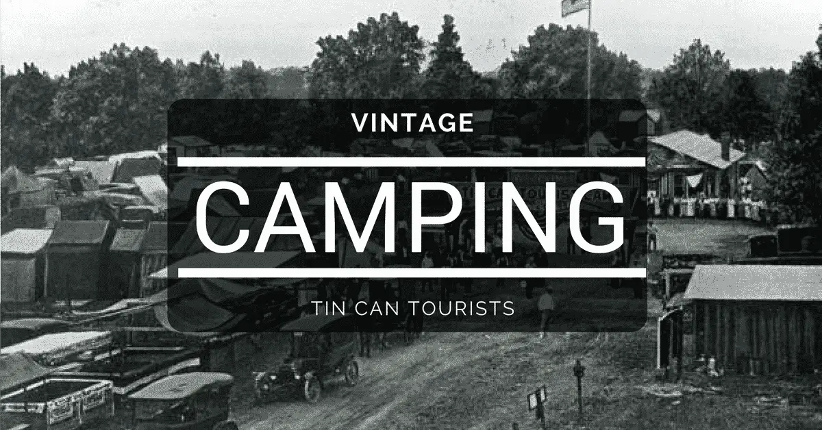 Vintage Camping Tin Can Tourist