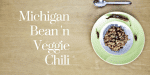 All Michigan Ingredient Chili