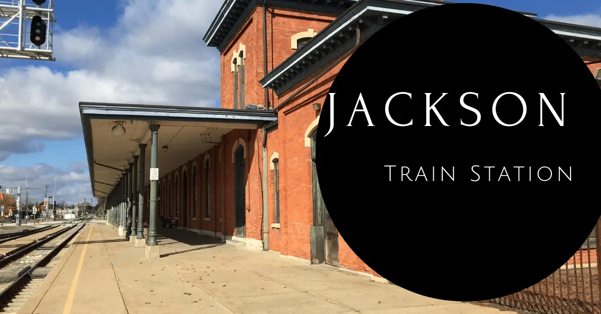 Jackson Michigan Train Station (JXN) – Little-Known Working History You Can Visit