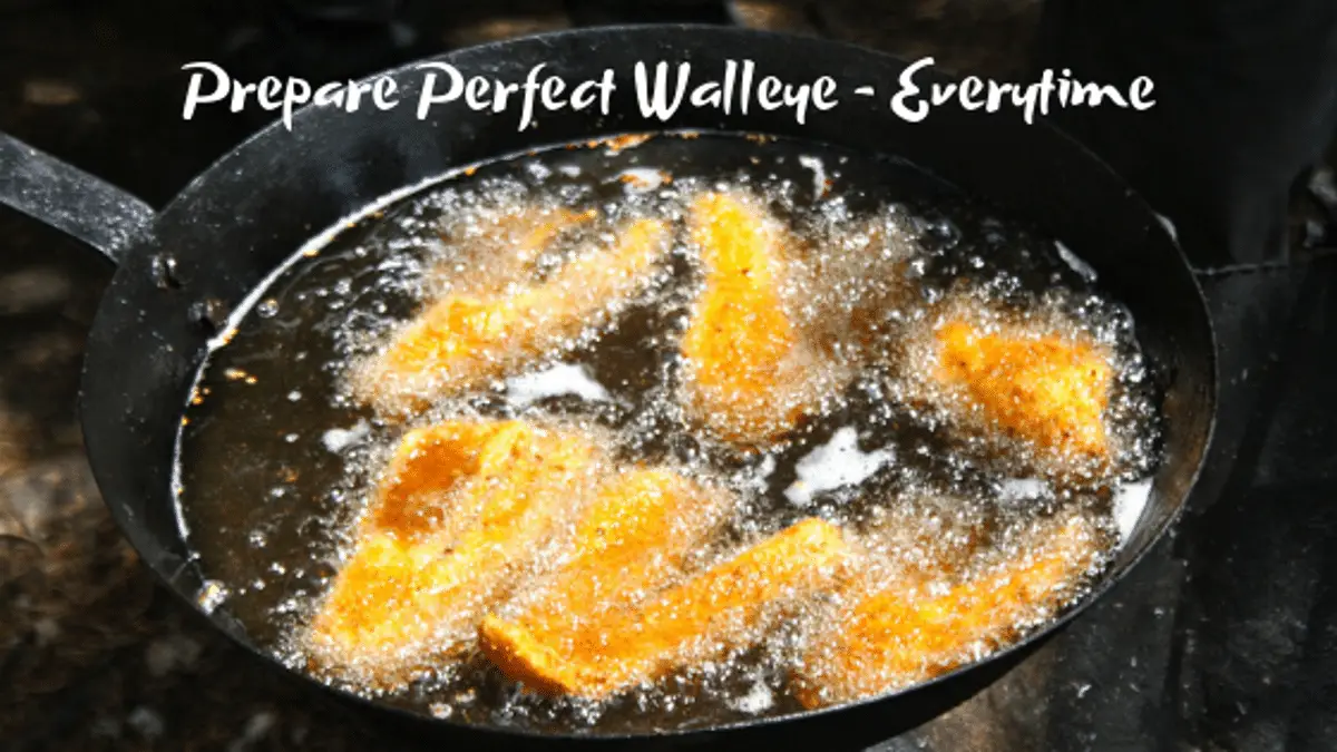 Perfectly Prepared Walleye – 5 Easy Tips and Steps
