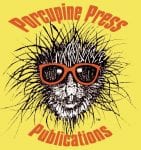Porcupine Press Publications