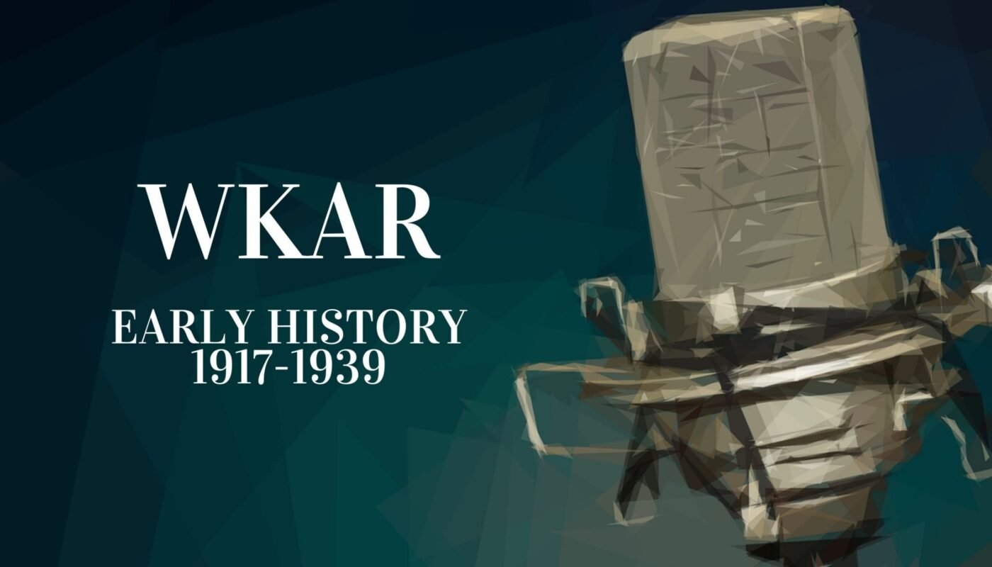 WKAR Early History 1917-1939