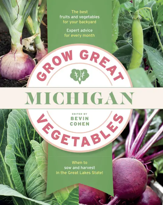 Grow Great Michigan Vegatables