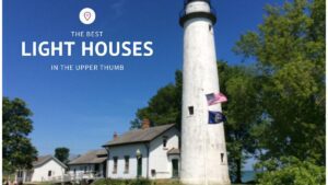 Michigan Thumb Lighthouses