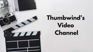 Thumbwind Video Channel