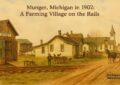history of Munger Michigan