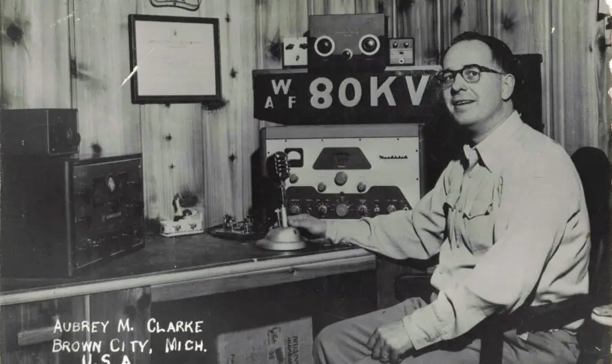 Michigan’s Voice on the Airwaves – Aubrey M. Clarke of Brown City and the Golden Age of Amateur Radio