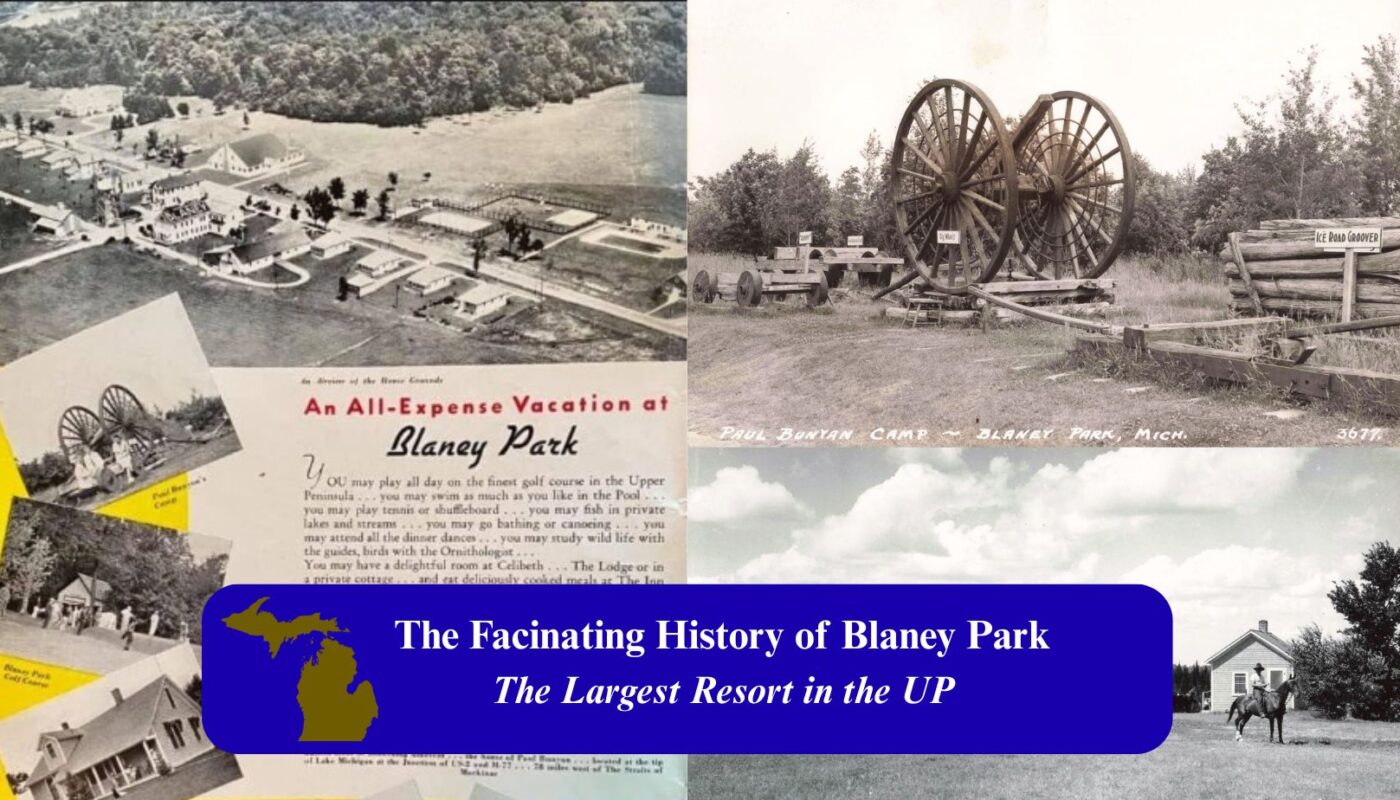 History of Blaney Park