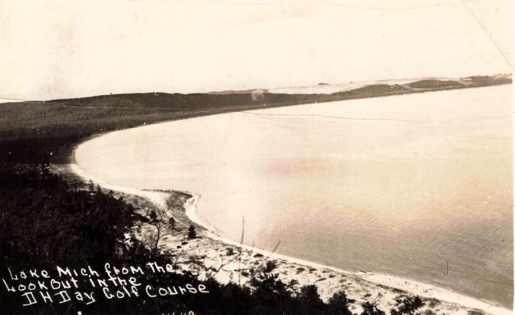 Lake Mich from the Lookout in the D H Day Golf Course - Glen Arbor Michigan History
