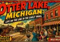 History of Otter Lake Michigan