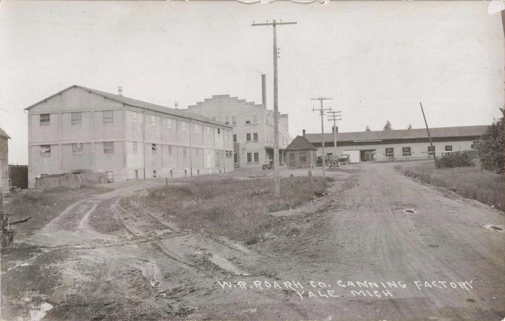 W.R. Roach Co. Canning Factory, Yale, Mich
